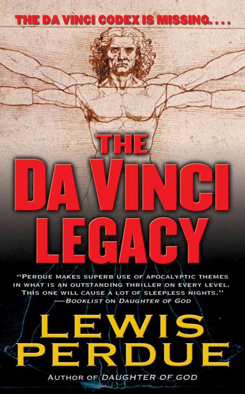 Cover of the book The Da Vinci Legacy by Lewis Perdue, Tom Doherty Associates