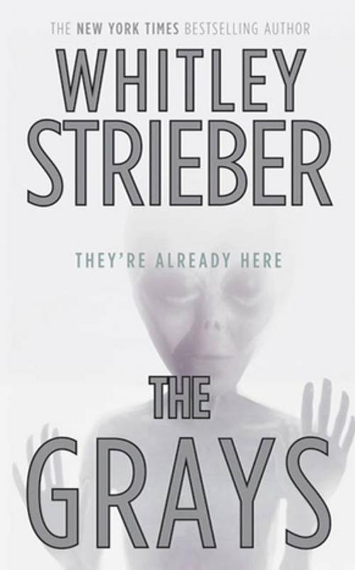 Cover of the book The Grays by Whitley Strieber, Tom Doherty Associates