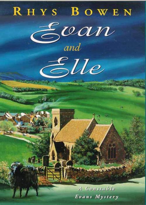 Cover of the book Evan and Elle by Rhys Bowen, St. Martin's Press