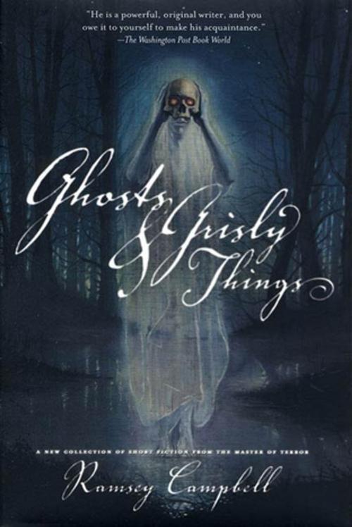 Cover of the book Ghosts and Grisly Things by Ramsey Campbell, Tom Doherty Associates