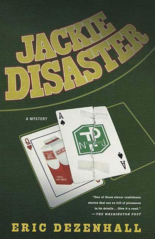 Cover of the book Jackie Disaster by Eric Dezenhall, St. Martin's Press