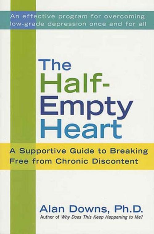 Cover of the book The Half-Empty Heart by Alan Downs, Ph.D., St. Martin's Press