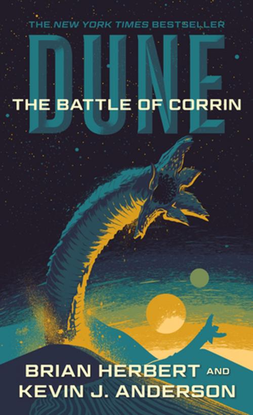 Cover of the book Dune: The Battle of Corrin by Brian Herbert, Kevin J. Anderson, Tom Doherty Associates