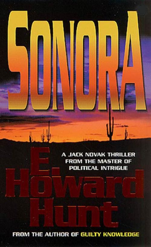 Cover of the book Sonora by E. Howard Hunt, Tom Doherty Associates