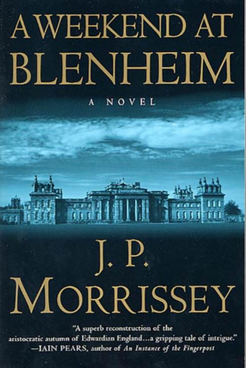 Cover of the book A Weekend at Blenheim by J. P. Morrissey, St. Martin's Press