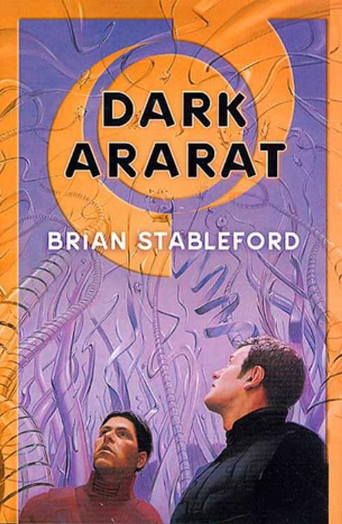 Cover of the book Dark Ararat by Brian Stableford, Tom Doherty Associates