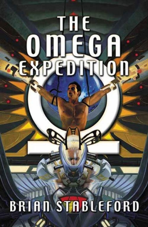 Cover of the book The Omega Expedition by Brian Stableford, Tom Doherty Associates