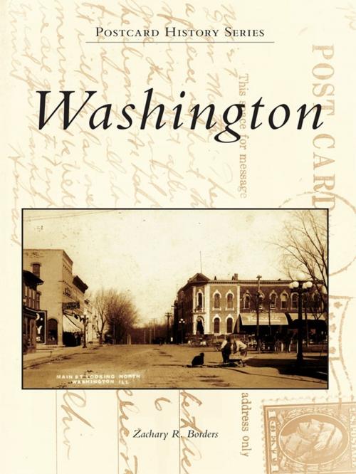 Cover of the book Washington by Zachary R. Borders, Arcadia Publishing Inc.