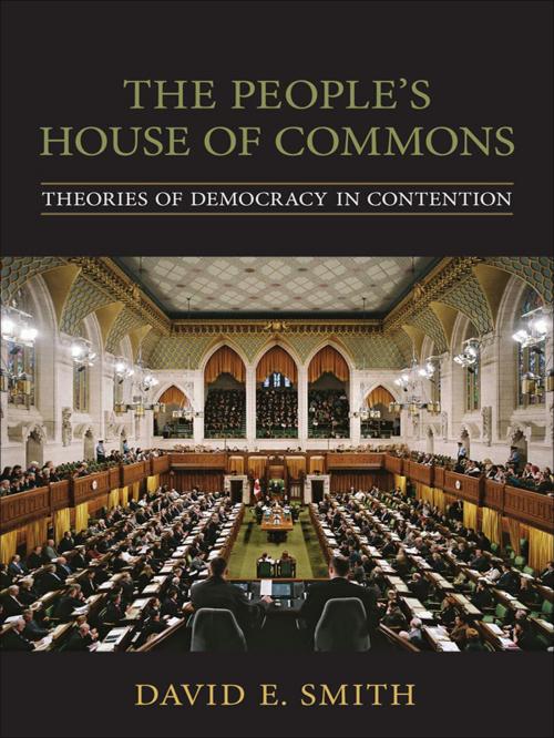 Cover of the book The People's House of Commons by David E. Smith, University of Toronto Press, Scholarly Publishing Division
