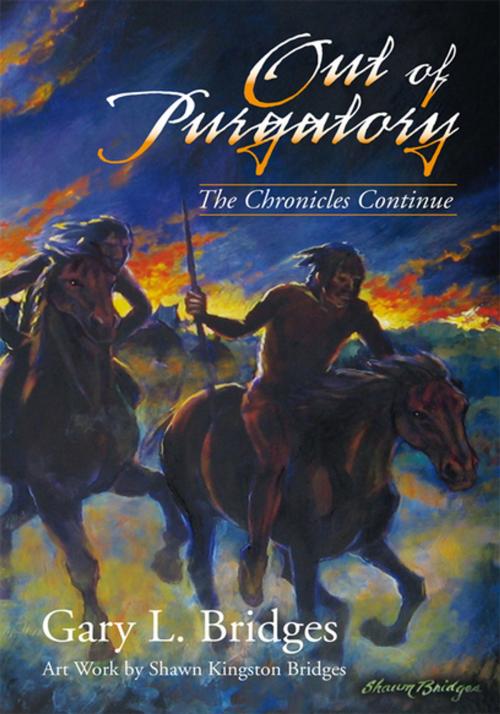 Cover of the book Out of Purgatory by Gary L. Bridges, Xlibris US