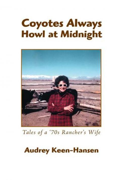 Cover of the book Coyotes Always Howl at Midnight by Audrey Keen-Hansen, Trafford Publishing