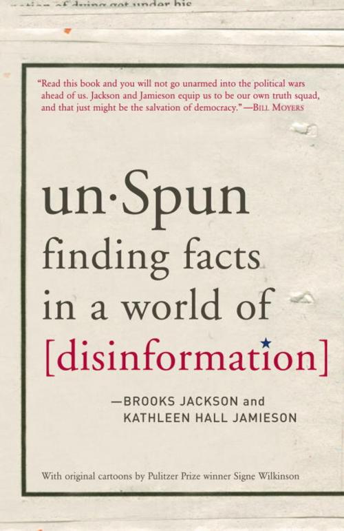 Cover of the book unSpun by Brooks Jackson, Kathleen Hall Jamieson, Random House Publishing Group