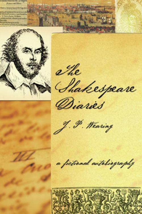Cover of the book The Shakespeare Diaries by J P Wearing, Santa Monica Press