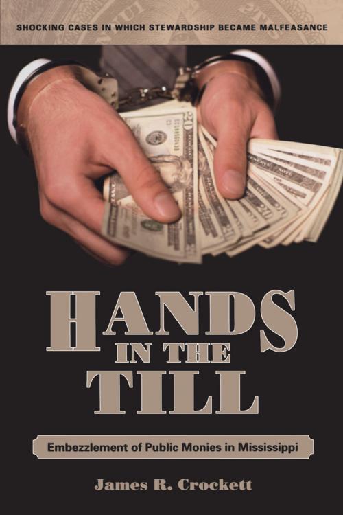 Cover of the book Hands in the Till by James R. Crockett, University Press of Mississippi