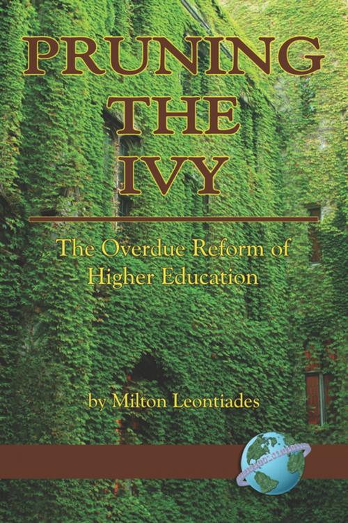 Cover of the book Pruning The Ivy by Milton Leontiades, Information Age Publishing