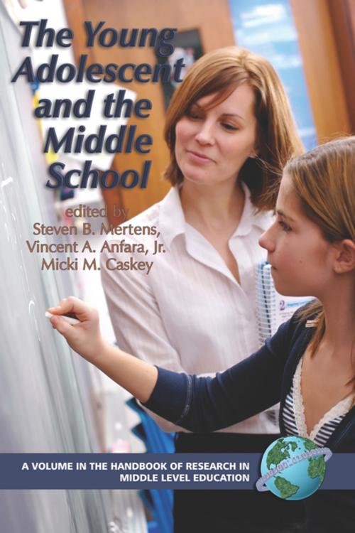 Cover of the book The Young Adolescent and the Middle School by , Information Age Publishing
