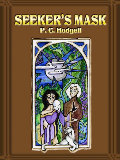Cover of the book Seeker's Mask by P. C. Hodgell, Baen Books