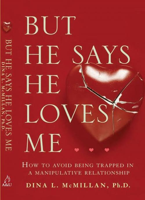 Cover of the book But He Says He Loves Me… by Dina L. McMillan, Allen & Unwin