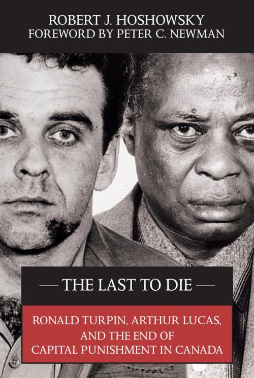 Cover of the book The Last to Die by Robert J. Hoshowsky, Dundurn