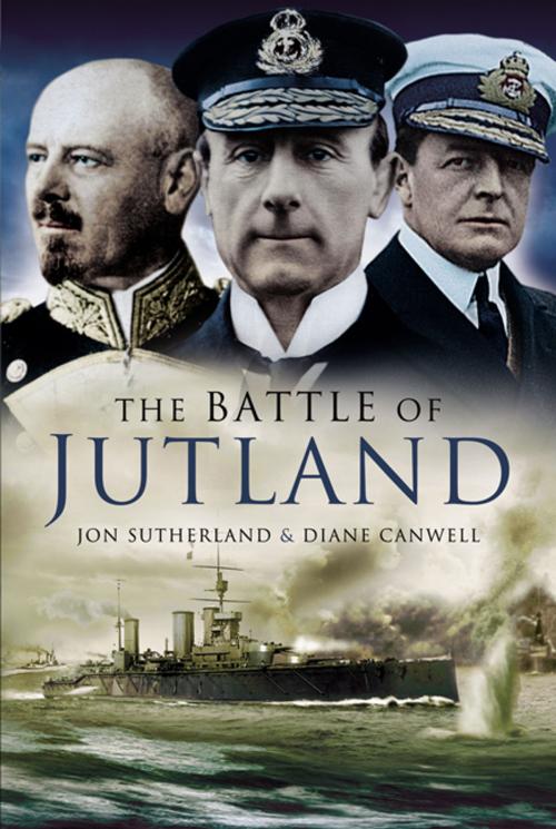 Cover of the book The Battle of Jutland by Canwell, Diane, Sutherland, Jon, Pen and Sword