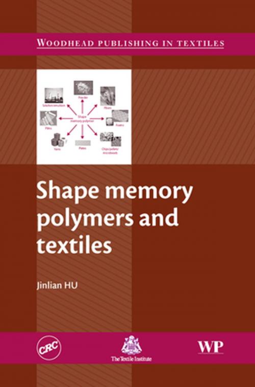 Cover of the book Shape Memory Polymers and Textiles by Jinlian Hu, Elsevier Science