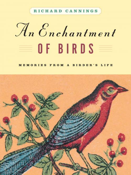 Cover of the book An Enchantment of Birds by Richard Cannings, Greystone Books Ltd.