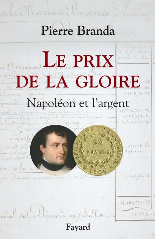 Cover of the book Le Prix de la Gloire by Pierre Branda, Fayard