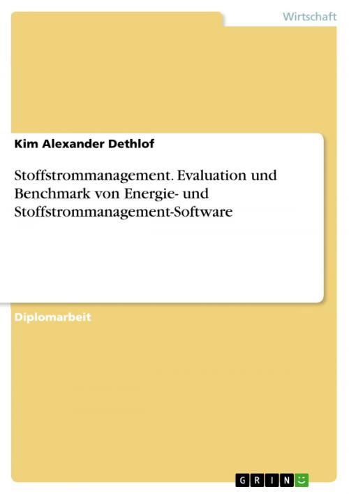 Cover of the book Stoffstrommanagement. Evaluation und Benchmark von Energie- und Stoffstrommanagement-Software by Kim Alexander Dethlof, GRIN Verlag
