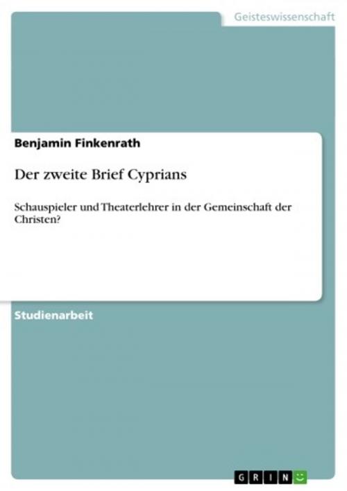 Cover of the book Der zweite Brief Cyprians by Benjamin Finkenrath, GRIN Verlag