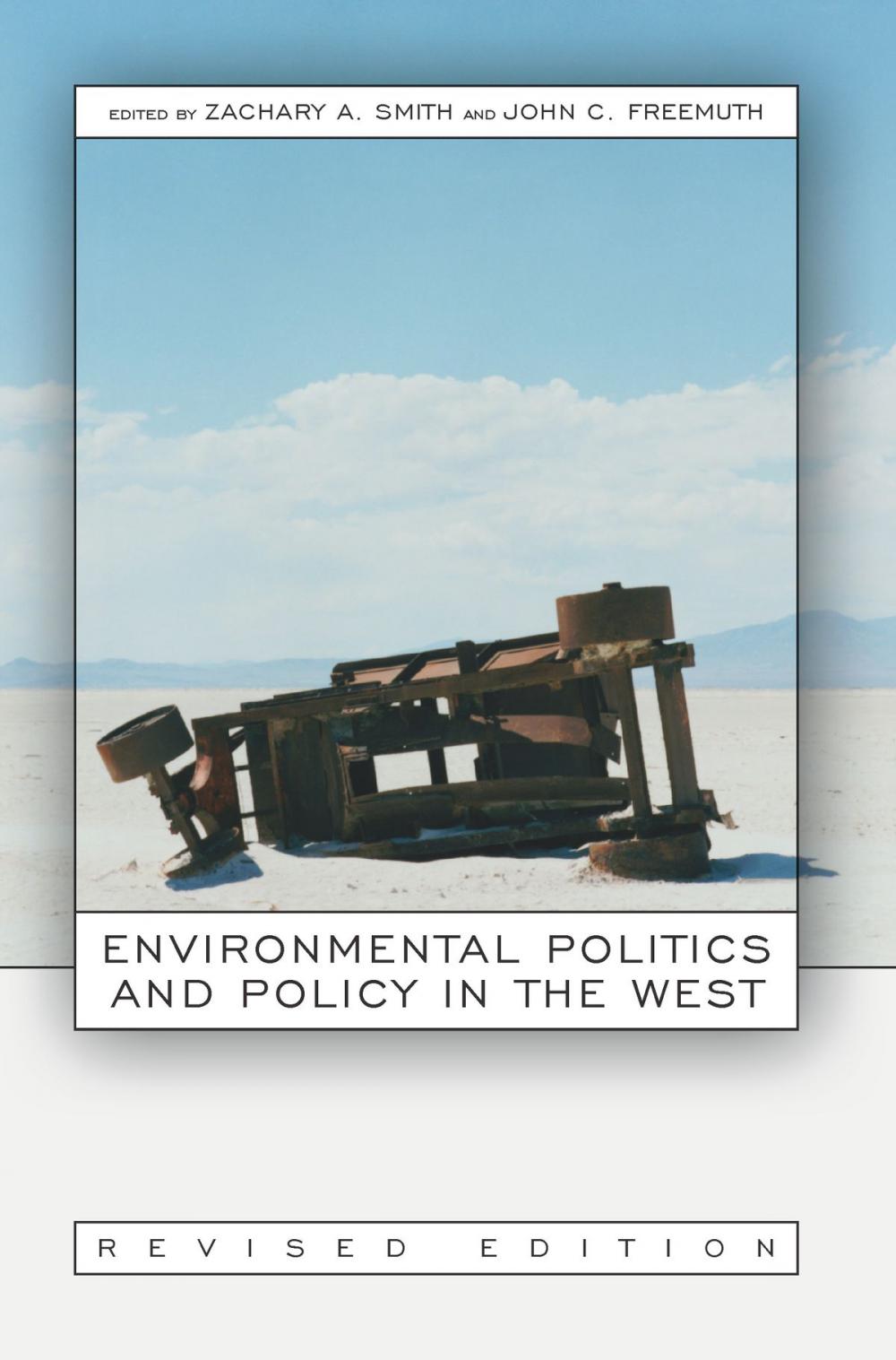 Big bigCover of Environmental Politics and Policy in the West, Revised Edition