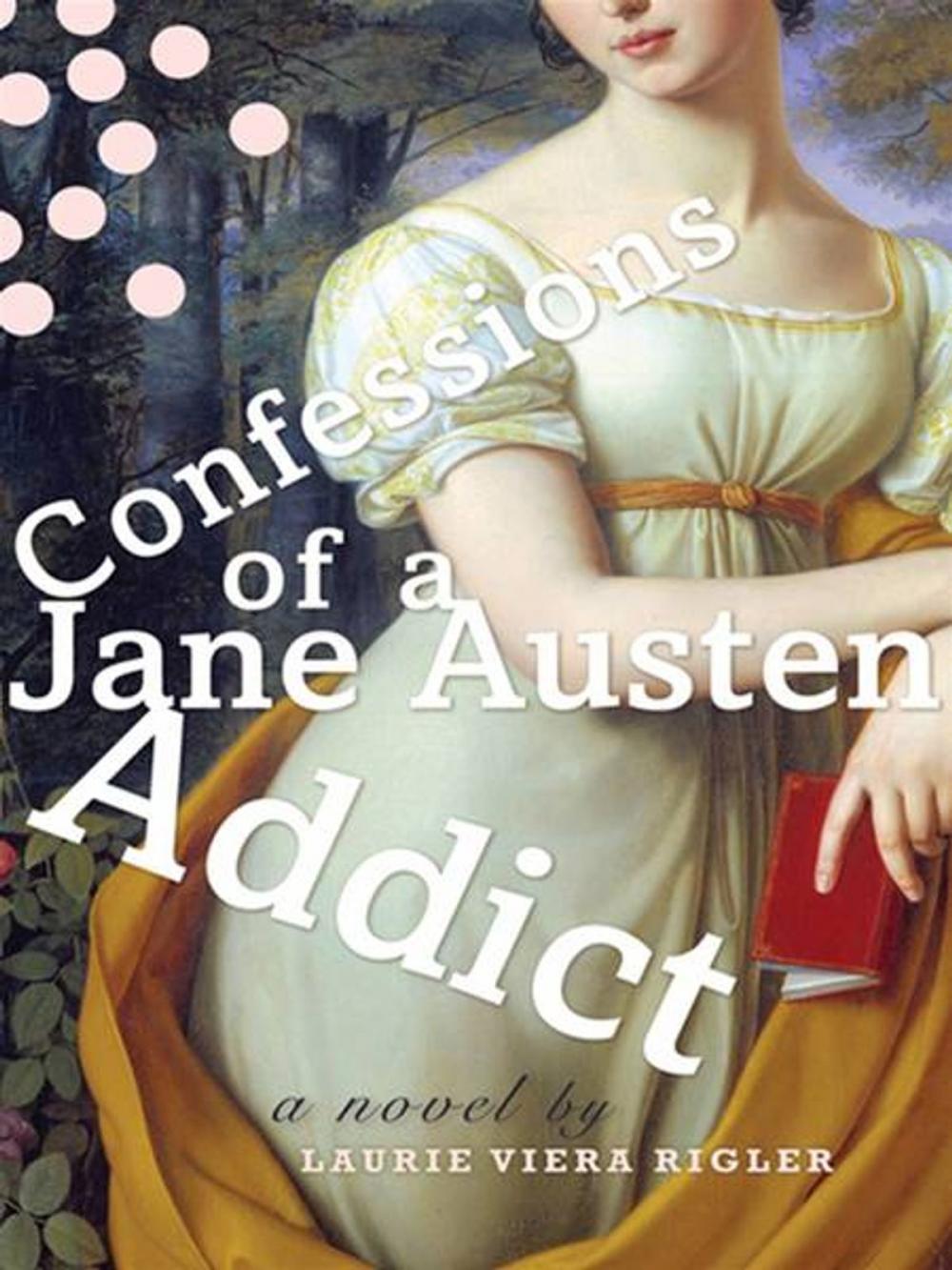 Big bigCover of Confessions of a Jane Austen Addict