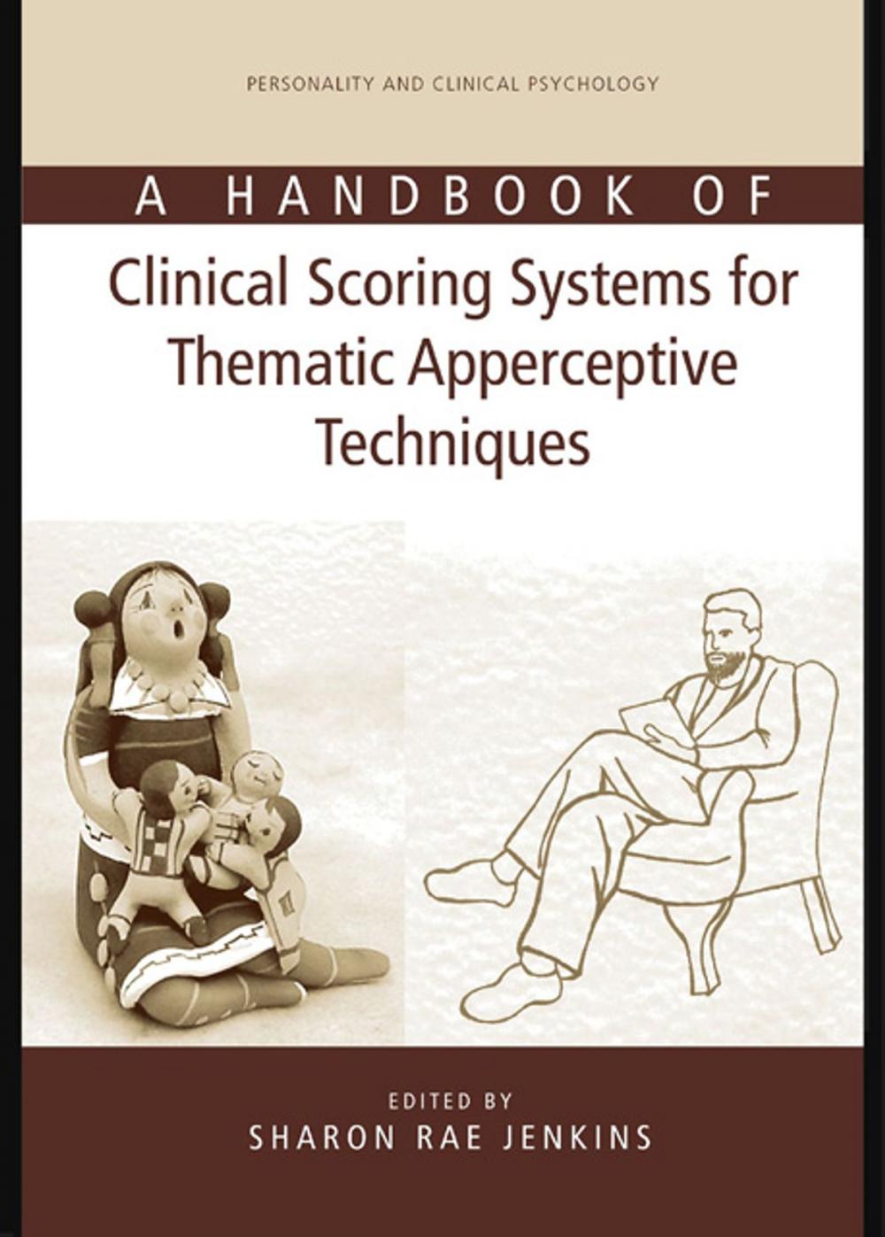 Big bigCover of A Handbook of Clinical Scoring Systems for Thematic Apperceptive Techniques