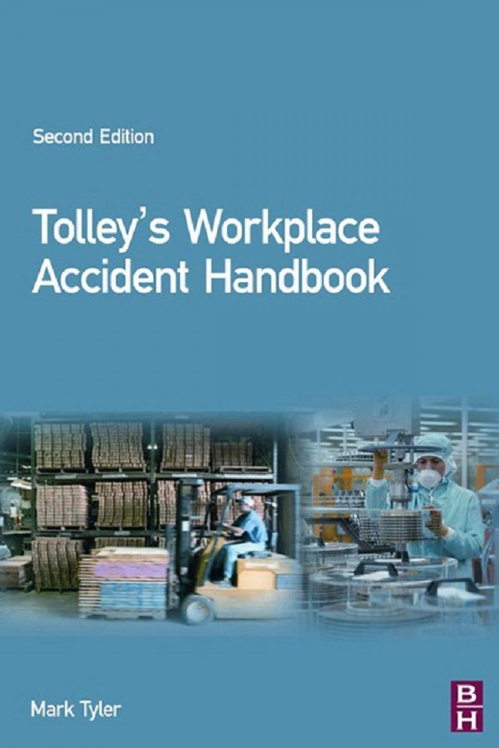 Big bigCover of Tolley's Workplace Accident Handbook