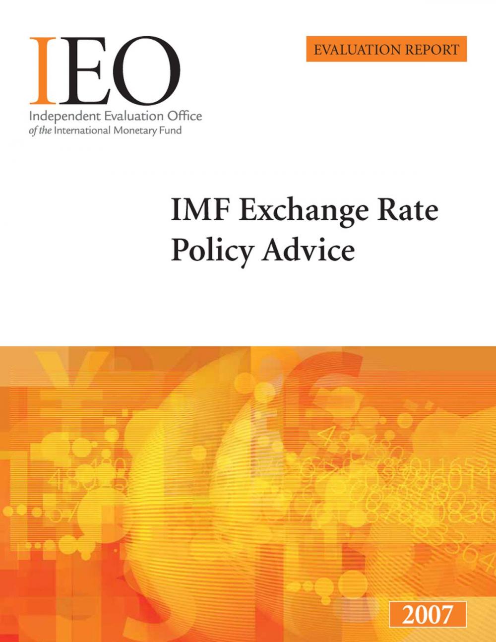 Big bigCover of IEO Evaluation of Exchange Rate Policy