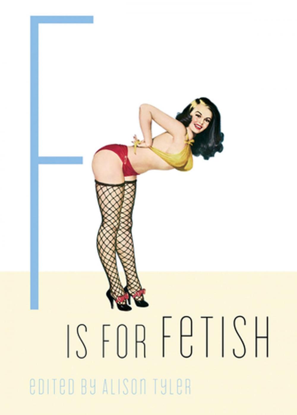 Big bigCover of F Is for Fetish