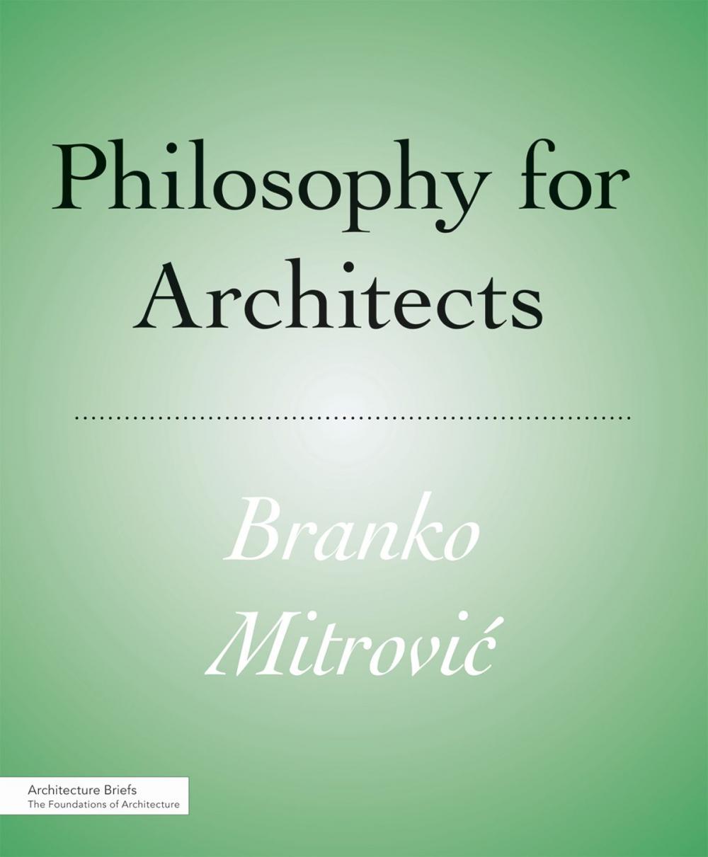 Big bigCover of Philosophy for Architects