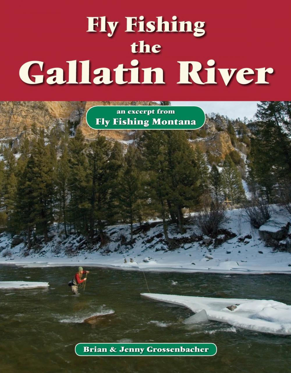 Big bigCover of Fly Fishing the Gallatin River