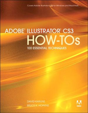 Book cover of Adobe Illustrator CS3 How-Tos