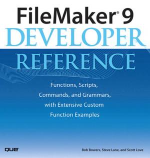 Cover of the book FileMaker 9 Developer Reference by Tony Davila, Marc Epstein, Robert Shelton, Andy Bruce, David M. Birchall, Luke Williams, Jonathan Cagan, Craig M. Vogel