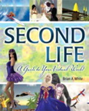 Cover of the book Second Life by Eric Carter, Boris Scholl, Peter Jausovec