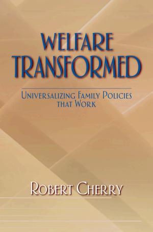 Cover of the book Welfare Transformed by Harry Gilbert