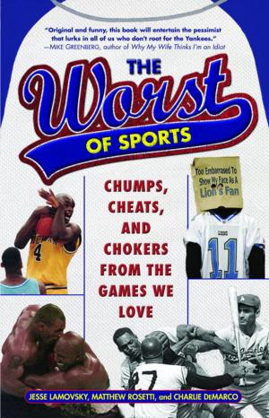 Cover of the book The Worst of Sports by Danielle Steel
