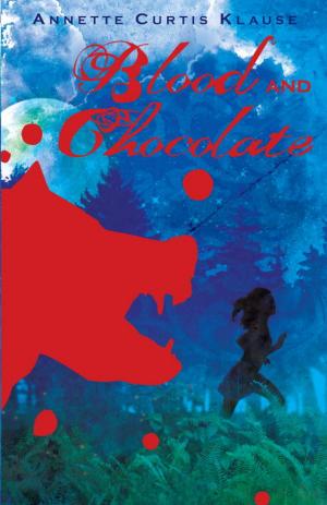 Cover of the book Blood and Chocolate by Charlotte Huang