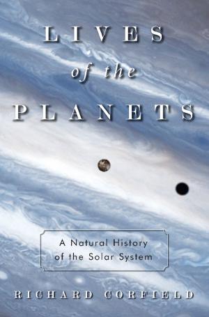 Cover of the book Lives of the Planets by Jessica Snyder Sachs