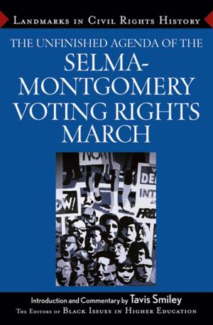 Cover of the book The Unfinished Agenda of the Selma-Montgomery Voting Rights March by Jack Challem
