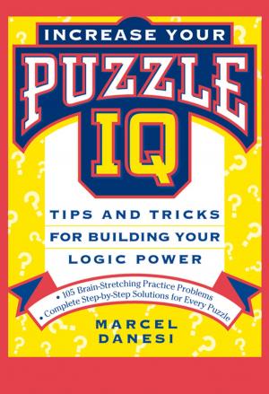 Cover of the book Increase Your Puzzle IQ by Victoria Dolby Toews, M.P.H., Jack Challem, Victoria Dolby Toews