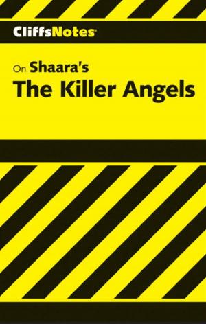 Cover of the book CliffsNotes on Shaara's The Killer Angels by Lois Lowry