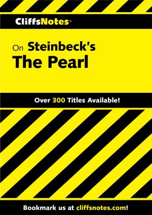 Cover of the book CliffsNotes on Steinbeck's The Pearl by Gabrielle Walker