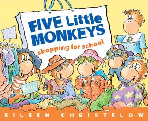 Book cover of Five Little Monkeys Shopping for School