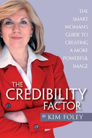 Cover of the book The Credibility Factor by Karen Rutherford
